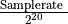 \frac{\text{Samplerate\ }}{2^{20}}