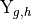 \mathrm{Y}_{g,h}